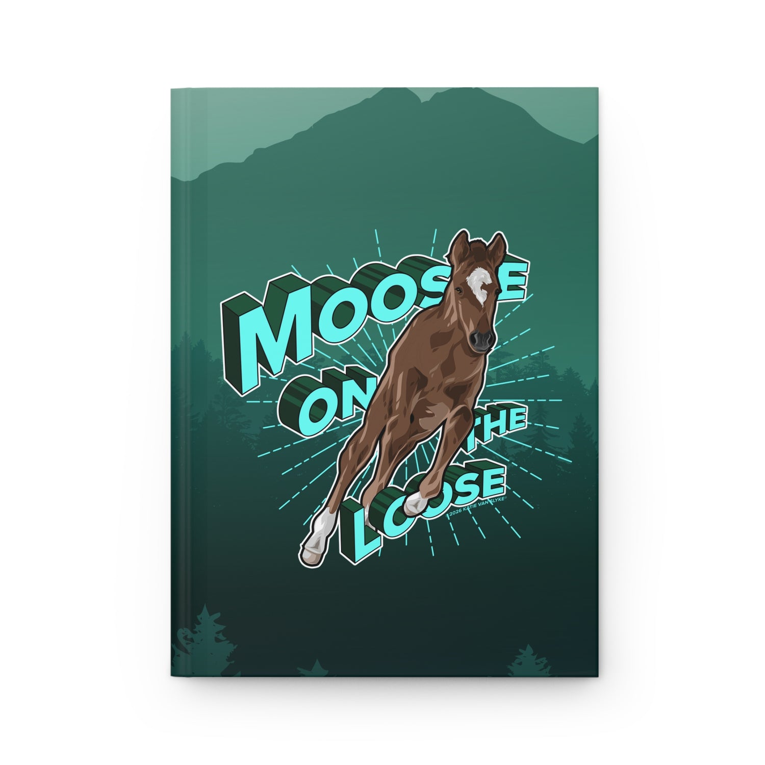 Moose Journal by Katie Van Slyke - Front