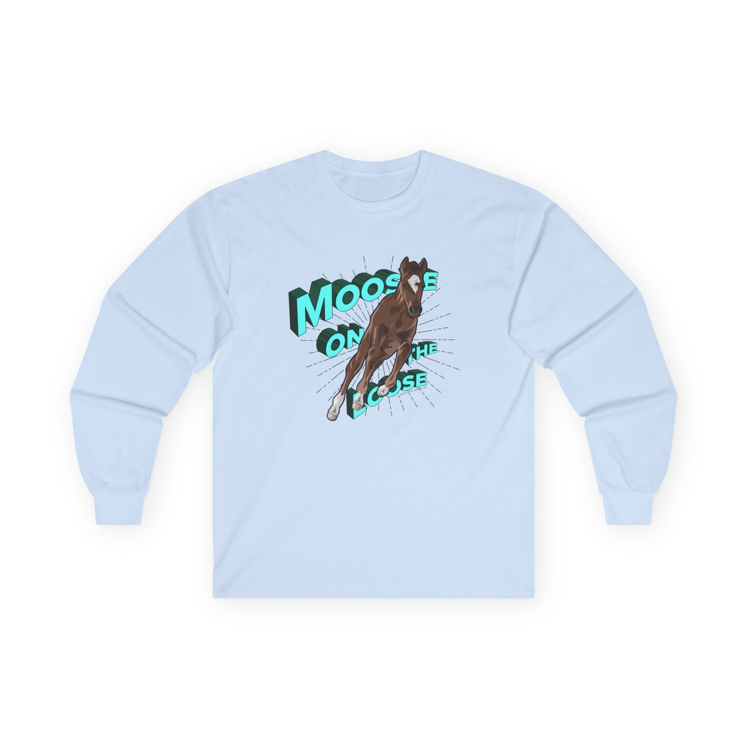 Moose On The Loose Long Sleeve T-Shirt by Katie Van Slyke® Light Blue