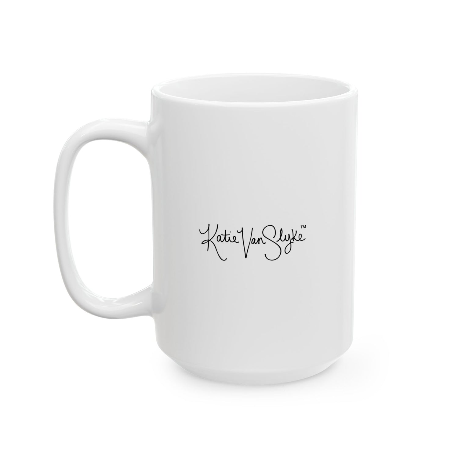 Seven Graduation Mugs by Katie Van Slyke™